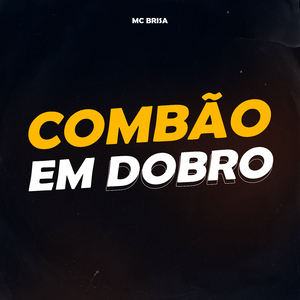 Combão em Dobro