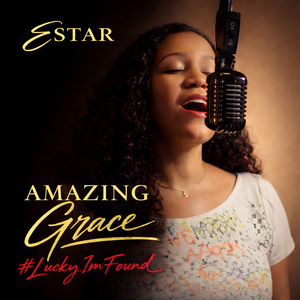 Amazing Grace (Lucky I'm Found)