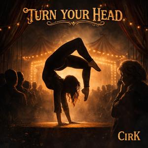 Turn Your Head