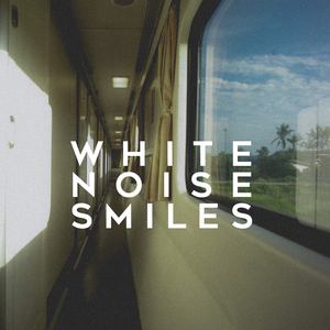 White Noise Smiles