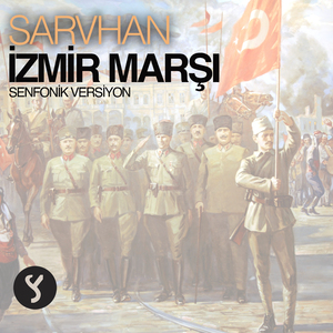 İzmir Marşı (Senfonik Versiyon)