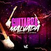 DJ Victor SC - Guitarra Malvada