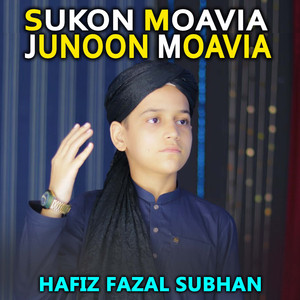 Sukon Moavia Junoon Moavia