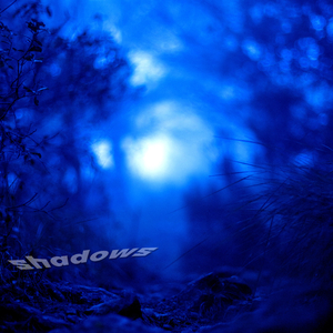 Shadows