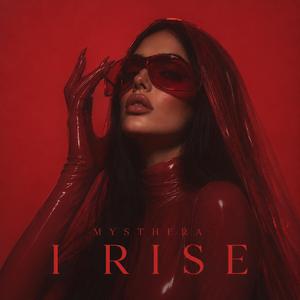 I Rise