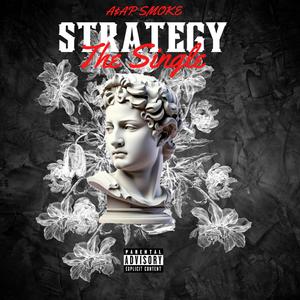 Strategy (feat. A$AP SMOKE)