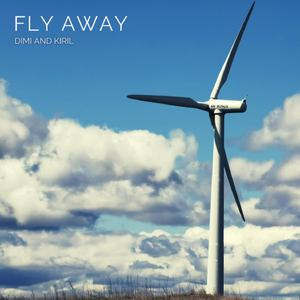 Fly Away (feat. Kiril Gerenov)