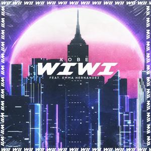 Wiwi (feat. Emma Hernandez)