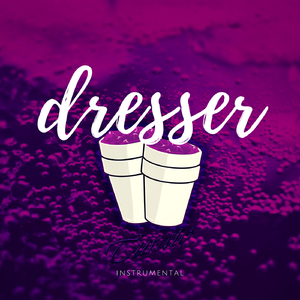 Dresser (Instrumental Karaoke)