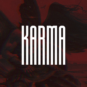Karma (Super Slowed)