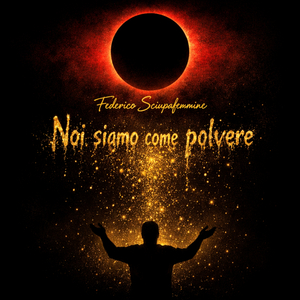 noi siamo come polvere