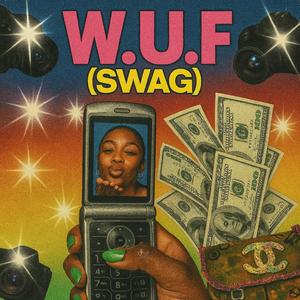 W.U.F (SWAG)
