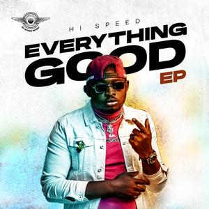 Everything Good (feat. Faze & Jumabee)