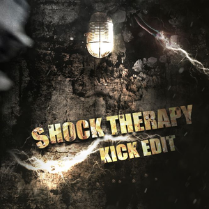 Shock Therapy (Kick Edit)