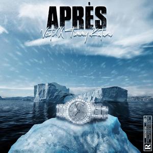 Après (feat. Timmy Katana)