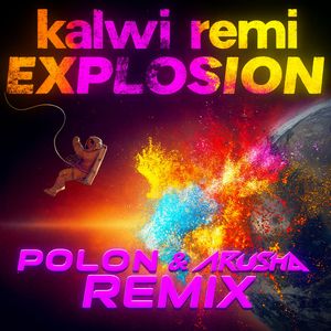 Explosion (Polon & Arusha Remix)