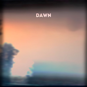 Dawn (Instrumental)