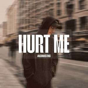 HURT ME