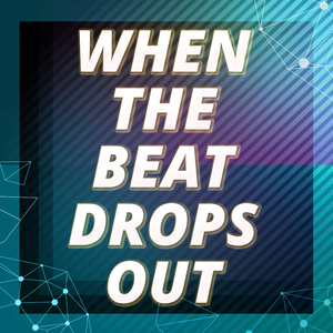 When The Beat Drops Out (A Tribute to Marlon Roudette)