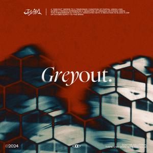 Greyout