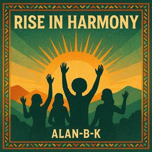 Rise in Harmony