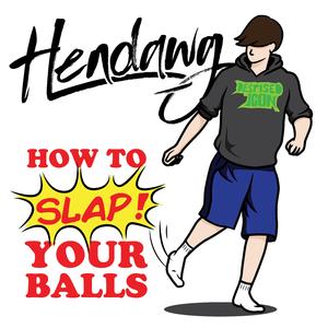 How to Slap Your Balls