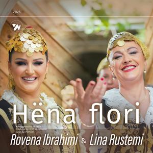 HENA FLORI (feat. Lina Rustemi)