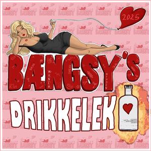 Bæng me's DRIKKELEK