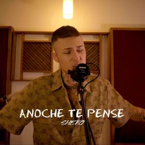 Anoche Te Pense (Version Acustica)