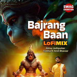 Bajrang Baan Lofi Mix