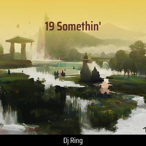 19 Somethin'