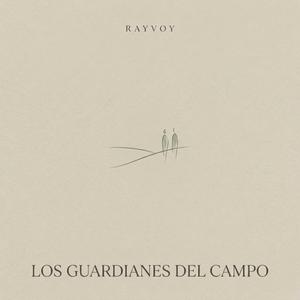 LOS GUARDIANES DEL CAMPO