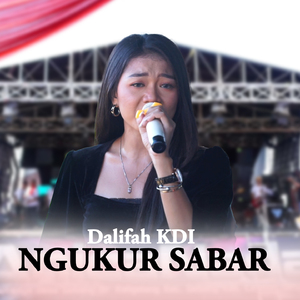 Ngukur Sabar (Live At Anica Nada)