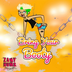 Bring Your Booty (Original Mix)