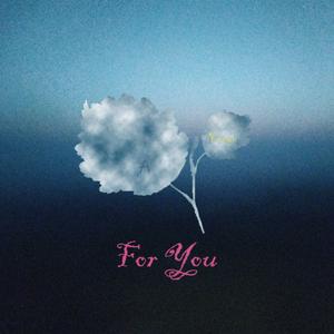 for you 纯音乐