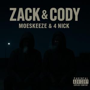 ZACK & CODY (feat. 4Nick)