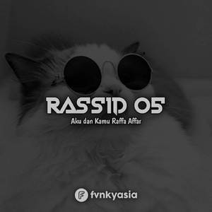Dj Aku Dan Kamu Raffa Affar (Rassid 05 Remix)
