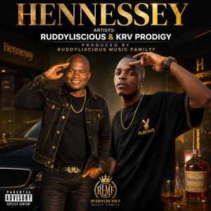 Hennessey (feat. Krv Prodigy)