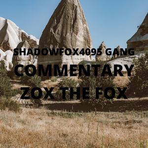 SHADOWFOX4095 GANG Commentary Intro