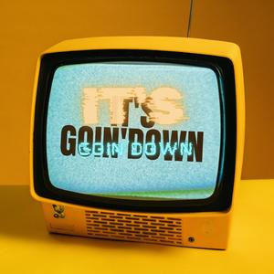 It's Goin' Down (feat. Arapahoe T.R.U.E.S, Paper Route Clicc, L-Dub, ESL Chopo, BlueDrop & Thug One)