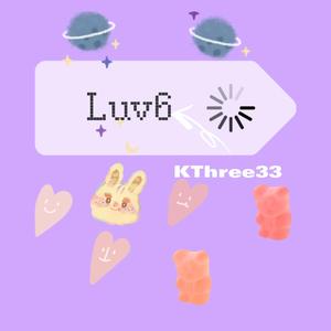 Luv6.（Prod.by 顺赢INKA）