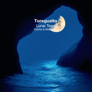 Lunar Tears (Fischer & Miethig Mix)