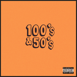 100's & 50's