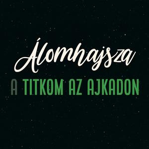 A Titkom az ajkadon