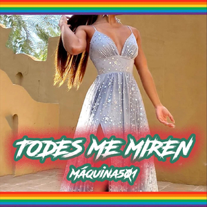 Todes Me Miren