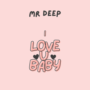 I Love U Baby
