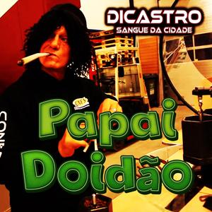 Papai Doidão