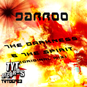 The Darkness & The Spirit (Original Mix)
