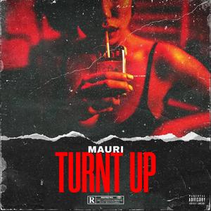 Turnt Up