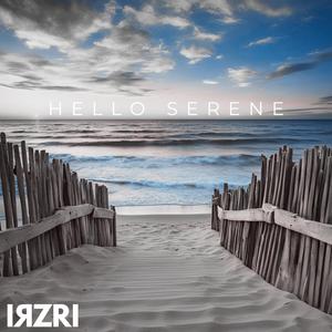 Hello Serene (feat. Ron Irizarry)